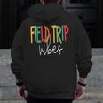 Retro Field Trip Vibes Vintage Field Trip Vibes Teacher Kids Men Zip Up Hoodie Back Print, funny design Retro Field Trip Vibes Vintage Field Trip Vibes Teacher Kids Men Zip Up Hoodie Back Print, funny design
