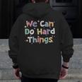 Retro We Can Do Hard-Things Teacher Back To School Men Zip Up Hoodie Back Print, funny design Retro We Can Do Hard-Things Teacher Back To School Men Zip Up Hoodie Back Print, funny design