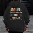 Retro Solve The Problem 67 Meme Joke Math Teacher Men Zip Up Hoodie Back Print, funny design Retro Solve The Problem 67 Meme Joke Math Teacher Men Zip Up Hoodie Back Print, funny design