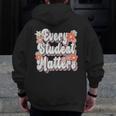 Retro Vintage Every Student Matters Teacher Paraprofessional Men Zip Up Hoodie Back Print, funny design