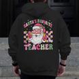 Santa's Favorite Teacher Groovy Christmas Teacher Boys Girls Men Zip Up Hoodie Back Print, Groovy Teacher Gifts, funny design