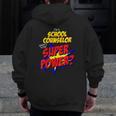 School Counselor Teacher Superhero Superpower Comic Book Men Zip Up Hoodie Back Print, funny design