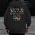 School Field Day Happy Field Day Tee Teacher Life Summer Men Zip Up Hoodie Back Print, funny design School Field Day Happy Field Day Tee Teacher Life Summer Men Zip Up Hoodie Back Print, funny design