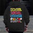 School Social Worker Teacher Caseworker Public Servant LSW Men Zip Up Hoodie Back Print, funny design School Social Worker Teacher Caseworker Public Servant LSW Men Zip Up Hoodie Back Print, funny design