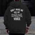 Singing Voice Singer Choir Chorus Music Teacher For Men Women Girls Kids Men Zip Up Hoodie Back Print, funny design