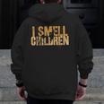 I SMELL CHILDREN Halloween Teacher Classroom I Teach Men Zip Up Hoodie Back Print, funny design I SMELL CHILDREN Halloween Teacher Classroom I Teach Men Zip Up Hoodie Back Print, funny design