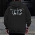 Sorry I Can't IEPS Are Due Special Education Teacher For Men Women Men Zip Up Hoodie Back Print, funny design Sorry I Can't IEPS Are Due Special Education Teacher For Men Women Men Zip Up Hoodie Back Print, funny design