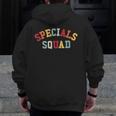 Specials Squad Co-Curricular Teachers Team For Men Women Men Zip Up Hoodie Back Print, funny design Specials Squad Co-Curricular Teachers Team For Men Women Men Zip Up Hoodie Back Print, funny design