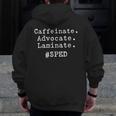 SPED Special Ed Teacher Para Aide Assistant For Men Women Men Zip Up Hoodie Back Print, funny design SPED Special Ed Teacher Para Aide Assistant For Men Women Men Zip Up Hoodie Back Print, funny design