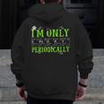 Only Spooky Periodically Halloween Chemistry Teacher Men Women Men Zip Up Hoodie Back Print, funny design Only Spooky Periodically Halloween Chemistry Teacher Men Women Men Zip Up Hoodie Back Print, funny design