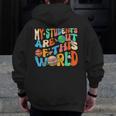 My Students Are Out Of This World Space Groovy Teacher Men Zip Up Hoodie Back Print, Groovy Teacher Gifts, funny design My Students Are Out Of This World Space Groovy Teacher Men Zip Up Hoodie Back Print, Groovy Teacher Gifts, funny design