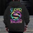 Super Teacher Back To School Apple Tie Dye First Day Men Zip Up Hoodie Back Print, Super Teacher Gifts, funny design Super Teacher Back To School Apple Tie Dye First Day Men Zip Up Hoodie Back Print, Super Teacher Gifts, funny design