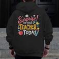 Surprise I'm Your Teacher Today Men Zip Up Hoodie Back Print, funny design