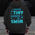 Swimming Teacher I Teach Tiny Humans To Swim Swim Instructor Men Zip Up Hoodie Back Print, funny design