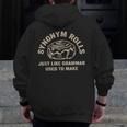 Synonym Rolls Joke Cinnamon Rolls Grammar Pun Teacher Men Zip Up Hoodie Back Print, funny design