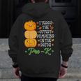 I Teach Cutest Pumpkins In Patch Thanksgiving Teacher Pre-K For Men Women Men Zip Up Hoodie Back Print, funny design I Teach Cutest Pumpkins In Patch Thanksgiving Teacher Pre-K For Men Women Men Zip Up Hoodie Back Print, funny design