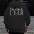 I Teach Kids To Read Reading Teacher Appreciation Men Zip Up Hoodie Back Print, funny design I Teach Kids To Read Reading Teacher Appreciation Men Zip Up Hoodie Back Print, funny design