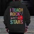 I Teach Rockstars Band Vibes Teacher Rocks My Music Teaching Men Zip Up Hoodie Back Print, funny design I Teach Rockstars Band Vibes Teacher Rocks My Music Teaching Men Zip Up Hoodie Back Print, funny design