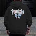 Teach Teacher Coquette Bow Pencil Back To School First Day Men Zip Up Hoodie Back Print, funny design