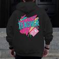 Teacher 90s Retro Colorful Teacher Of The 90s Back To School Men Zip Up Hoodie Back Print, 90s Teacher Gifts, funny design Teacher 90s Retro Colorful Teacher Of The 90s Back To School Men Zip Up Hoodie Back Print, 90s Teacher Gifts, funny design