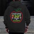 Teacher Celebrating 30 Years Of Teaching Students School Men Zip Up Hoodie Back Print, funny design Teacher Celebrating 30 Years Of Teaching Students School Men Zip Up Hoodie Back Print, funny design