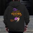 This Is My Teacher Costume Halloween Family Matching Group Men Zip Up Hoodie Back Print, funny design This Is My Teacher Costume Halloween Family Matching Group Men Zip Up Hoodie Back Print, funny design
