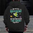 Teacher We All Different But In This Class We Swim Together Men Zip Up Hoodie Back Print, funny design Teacher We All Different But In This Class We Swim Together Men Zip Up Hoodie Back Print, funny design