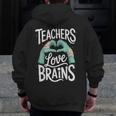 Teacher Halloween Shirt Women Men Teachers Love Brains Men Zip Up Hoodie Back Print, funny design