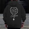 This Teacher Prays For Her Students Catholic Rosary Men Zip Up Hoodie Back Print, funny design This Teacher Prays For Her Students Catholic Rosary Men Zip Up Hoodie Back Print, funny design