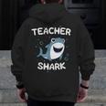 Teacher Shark Teaching Back To School Kindergarten Men Zip Up Hoodie Back Print, funny design Teacher Shark Teaching Back To School Kindergarten Men Zip Up Hoodie Back Print, funny design