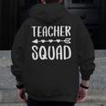 Teacher Squad Shirt Men Women Teacher Team Men Zip Up Hoodie Back Print, funny design Teacher Squad Shirt Men Women Teacher Team Men Zip Up Hoodie Back Print, funny design
