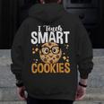 Teacher I Teach Smart Cookies Nerd Men Zip Up Hoodie Back Print, funny design Teacher I Teach Smart Cookies Nerd Men Zip Up Hoodie Back Print, funny design