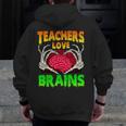 Teacher Teachers Love Brains Skeleton Hand Heart Halloween Men Zip Up Hoodie Back Print, funny design Teacher Teachers Love Brains Skeleton Hand Heart Halloween Men Zip Up Hoodie Back Print, funny design