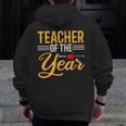 Teacher Of The Year Men Women Teachers Men Zip Up Hoodie Back Print, funny design