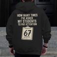 Teachers 67 Meme Men Zip Up Hoodie Back Print, funny design