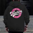 Come On Teachers Let's Go Teach Pink Back To School For Men Women Men Zip Up Hoodie Back Print, funny design