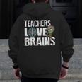 Teachers Love Brains Zombie Halloween Hilarious Men Zip Up Hoodie Back Print, funny design Teachers Love Brains Zombie Halloween Hilarious Men Zip Up Hoodie Back Print, funny design