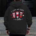 Teachers Valentine Day I Love My Class A Latte Coffee Women Men Zip Up Hoodie Back Print, funny design Teachers Valentine Day I Love My Class A Latte Coffee Women Men Zip Up Hoodie Back Print, funny design