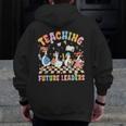 Teaching Future Leaders Teacher Back To School Cute Goose Men Zip Up Hoodie Back Print, Future Teacher Gifts, funny design Teaching Future Leaders Teacher Back To School Cute Goose Men Zip Up Hoodie Back Print, Future Teacher Gifts, funny design