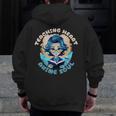 Teaching Heart Anime Soul Teacher Otaku Manga Men Zip Up Hoodie Back Print, funny design