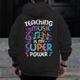 Teaching Music Is My Superpower Music Teacher For Men Women Kids Men Zip Up Hoodie Back Print, funny design