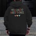Test Day Teacher You Can Do Hard Things Heart Women Kids Men Zip Up Hoodie Back Print, funny design