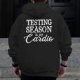 Testing Season Is My Cardio Teacher Test Day Men Zip Up Hoodie Back Print, funny design