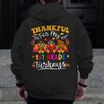 Thankful For My 1st Grade Turkeys Thanksgiving Teacher Fall Men Zip Up Hoodie Back Print, funny design Thankful For My 1st Grade Turkeys Thanksgiving Teacher Fall Men Zip Up Hoodie Back Print, funny design