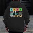 Think Like A Proton Stay Positive Science Teacher Men Zip Up Hoodie Back Print, Science Teacher Gifts, funny design Think Like A Proton Stay Positive Science Teacher Men Zip Up Hoodie Back Print, Science Teacher Gifts, funny design