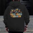 Third 3rd Grade Teacher Appreciation Teaching Wildflowers Men Zip Up Hoodie Back Print, funny design Third 3rd Grade Teacher Appreciation Teaching Wildflowers Men Zip Up Hoodie Back Print, funny design