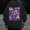 In My Third Grade Era 3rd Grade Teacher Student Boy Girl Men Zip Up Hoodie Back Print, funny design