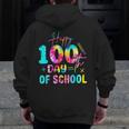 Tie Dye Happy 100th Day Of School Teacher Student 100 Days Men Zip Up Hoodie Back Print, funny design