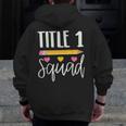 Title 1 Reading Teacher Shirt Men Zip Up Hoodie Back Print, funny design