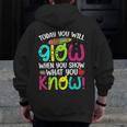 Today You Will Glow When You Show What You Know Teachers Day Men Zip Up Hoodie Back Print, funny design